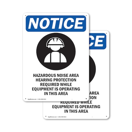 Signmission Hazardous Noise Area OSHA Notice Sign, Aluminum, 18in W x 24in L, 2PK OS-2PACK-NS-A-1824-V-13323